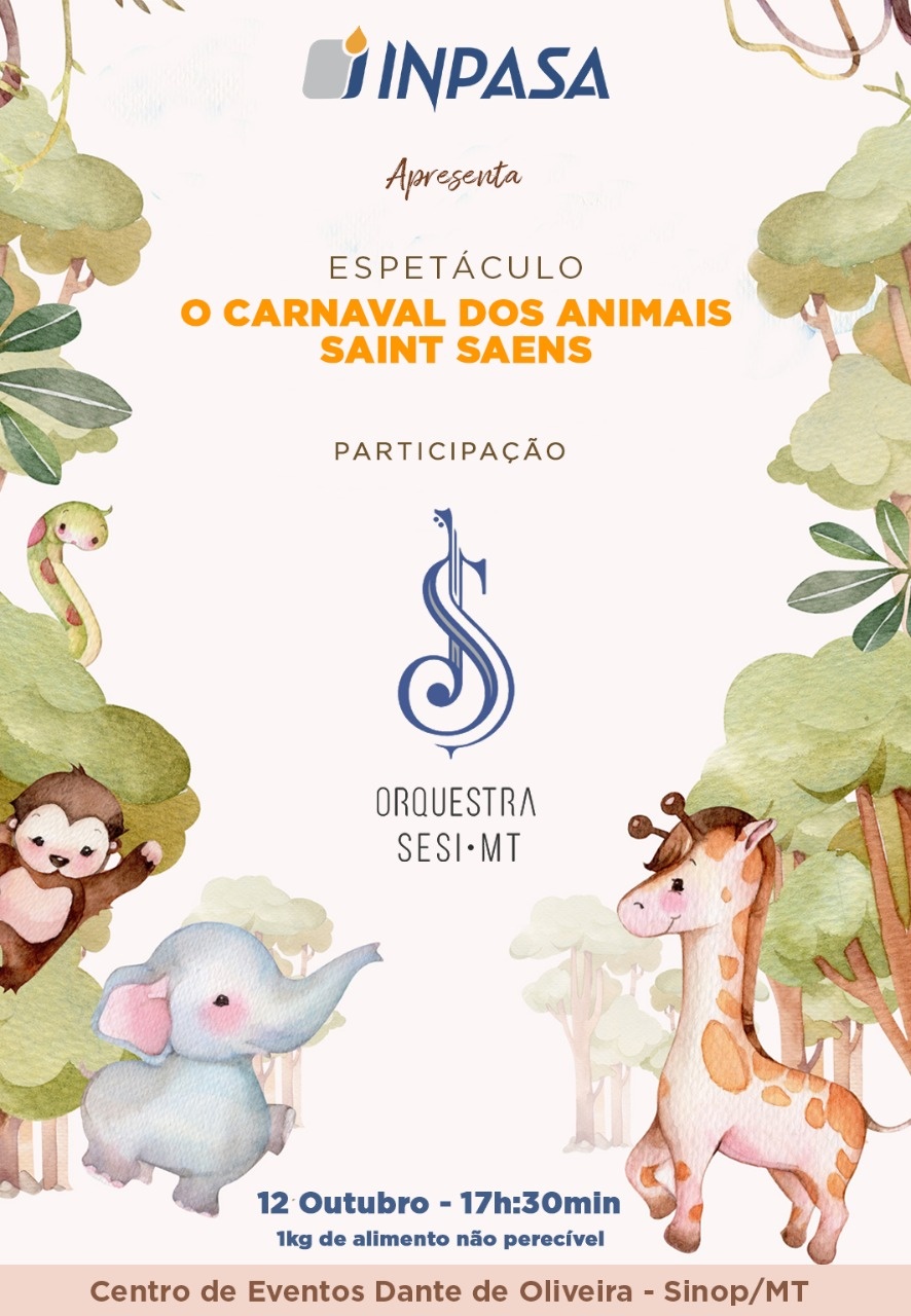 Carnaval dos Animais”: Orquestra Sesi apresenta clássico para o dia das  crianças